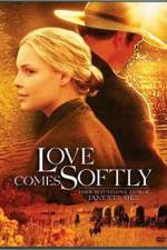 Watch Love Comes Softly 5movies