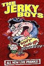 Watch The Jerky Boys: Don't Hang Up, Toughguy! 5movies