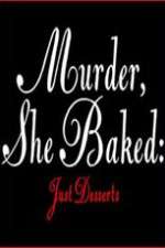 Watch Murder She Baked Just Desserts 5movies