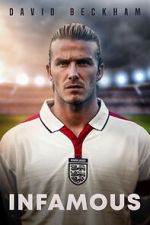 Watch David Beckham: Infamous 5movies