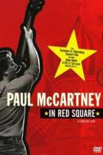 Watch Paul McCartney in Red Square 5movies