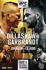 Watch UFC 227: Dillashaw vs. Garbrandt 2 5movies