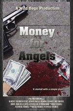 Watch Money for Angels 5movies