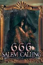 Watch 666: Salem Calling 5movies