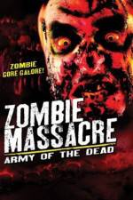 Watch Zombie Massacre: Army of the Dead 5movies