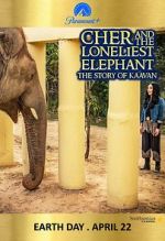 Watch Cher and the Loneliest Elephant 5movies