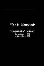 Watch That Moment: Magnolia Diary 5movies