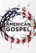 Watch American Gospel: Christ Crucified 5movies