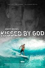 Watch Andy Irons: Kissed by God 5movies
