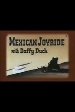 Watch Mexican Joyride (Short 1947) 5movies