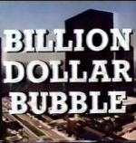 Watch The Billion Dollar Bubble 5movies