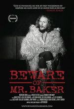 Watch Beware of Mr. Baker 5movies