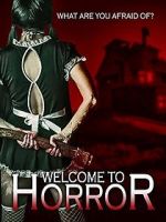 Watch Welcome to Horror 5movies