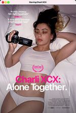 Watch Charli XCX: Alone Together 5movies