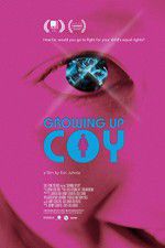 Watch Growing Up Coy 5movies