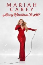 Watch Mariah Carey: Merry Christmas to All! 5movies