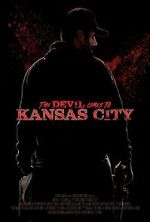 Watch The Devil Comes to Kansas City 5movies