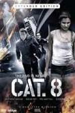Watch CAT. 8 5movies
