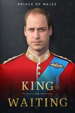 Watch Prince of Wales: King in Waiting 5movies
