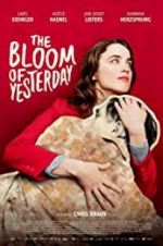 Watch The Bloom of Yesterday 5movies