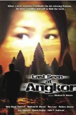Watch Last Seen at Angkor 5movies
