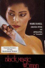 Watch Black Magic Woman 5movies