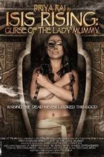 Watch Isis Rising: Curse of the Lady Mummy 5movies