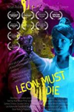 Watch Leon Must Die 5movies