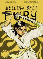 Watch Yellow Belt Fury (Short 2021) 5movies