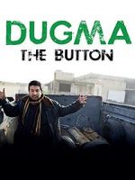 Watch Dugma: The Button 5movies