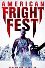 Watch American Fright Fest 5movies