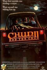 Watch C.H.U.D. II - Bud the Chud 5movies