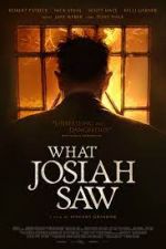 Watch What Josiah Saw 5movies