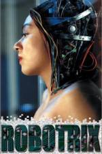 Watch Robotrix 5movies