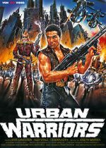 Watch Urban Warriors 5movies