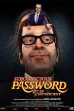 Watch Subconscious Password 5movies