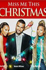 Watch Miss Me This Christmas 5movies