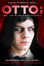 Watch Otto; or, Up with Dead People 5movies