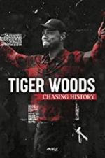 Watch Tiger Woods: Chasing History 5movies