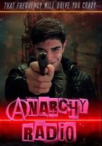 Watch Anarchy Radio 5movies