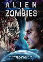 Watch Alien Vs. Zombies 5movies
