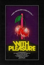 Watch With Pleasure (Short 2020) 5movies