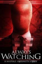 Watch Always Watching: A Marble Hornets Story 5movies