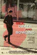 Watch Sex, Death and Bowling 5movies