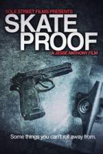 Watch Skate Proof 5movies