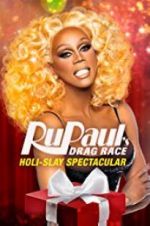 Watch RuPaul\'s Drag Race Holi-Slay Spectacular 5movies