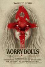 Watch Worry Dolls 5movies