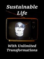 Watch Sustainable Life with Unlimited Transformations 5movies