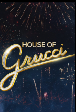 Watch House of Grucci 5movies