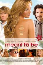 Watch Meant to Be 5movies